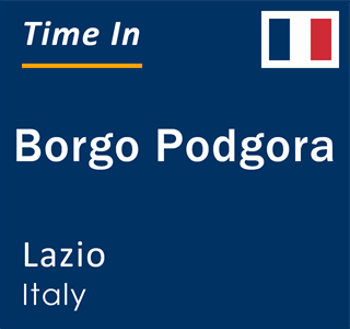 Current local time in Borgo Podgora, Lazio, Italy