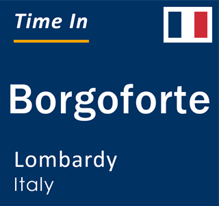 Current local time in Borgoforte, Lombardy, Italy