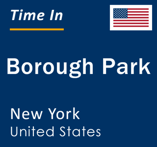 Current local time in Borough Park, New York, United States