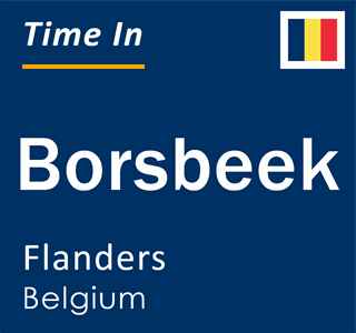 Current local time in Borsbeek, Flanders, Belgium