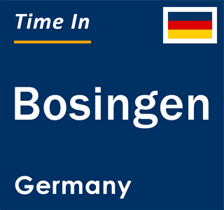 Current local time in Bosingen, Germany