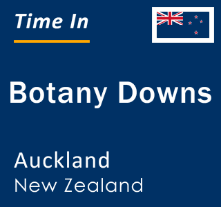 Current local time in Botany Downs, Auckland, New Zealand