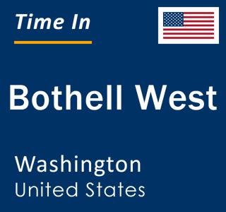 Current local time in Bothell West, Washington, United States