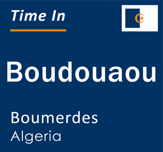 Current local time in Boudouaou, Boumerdes, Algeria