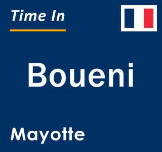 Current local time in Boueni, Mayotte