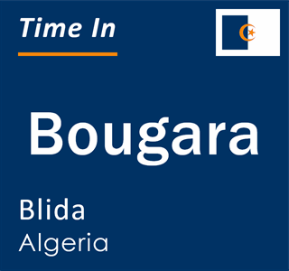 Current local time in Bougara, Blida, Algeria