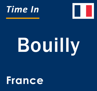 Current local time in Bouilly, France