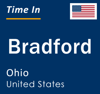 Current local time in Bradford, Ohio, United States