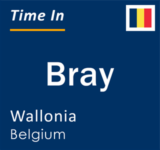 Current local time in Bray, Wallonia, Belgium