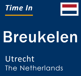 Current local time in Breukelen, Utrecht, The Netherlands