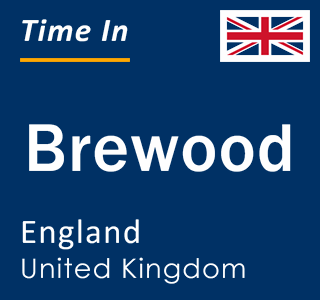 Current local time in Brewood, England, United Kingdom