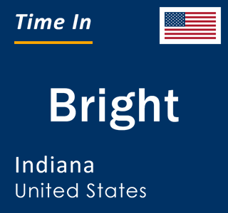 Current local time in Bright, Indiana, United States