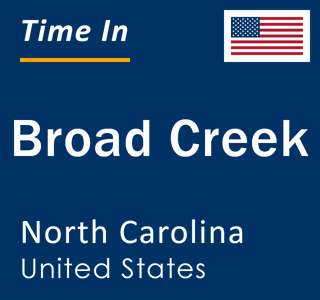 Current local time in Broad Creek, North Carolina, United States