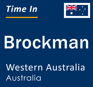 Current local time in Brockman, Western Australia, Australia