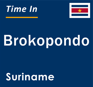 Current local time in Brokopondo, Suriname