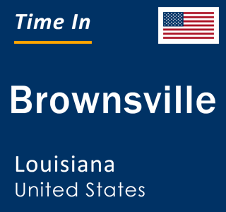 Current local time in Brownsville, Louisiana, United States