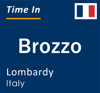 Current local time in Brozzo, Lombardy, Italy