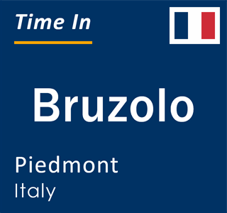 Current local time in Bruzolo, Piedmont, Italy