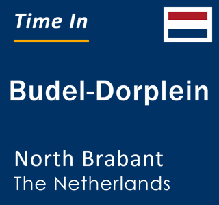 Current local time in Budel-Dorplein, North Brabant, The Netherlands