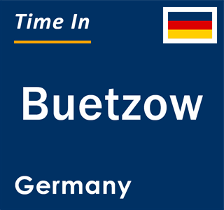 Current local time in Buetzow, Germany