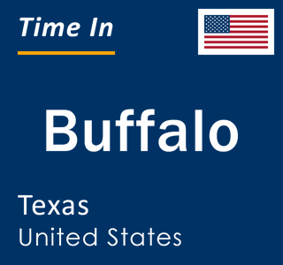 Current local time in Buffalo, Texas, United States