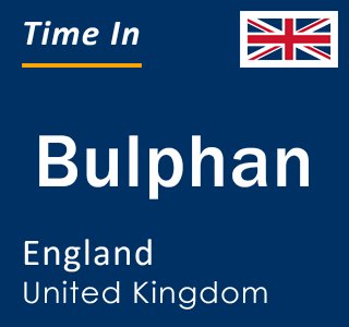 Current local time in Bulphan, England, United Kingdom