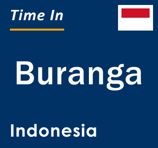 Current local time in Buranga, Indonesia