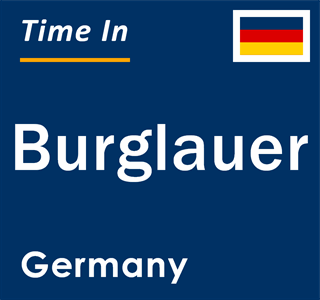 Current local time in Burglauer, Germany