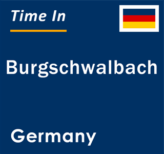 Current local time in Burgschwalbach, Germany