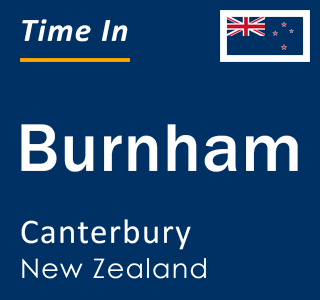 Current local time in Burnham, Canterbury, New Zealand