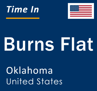 Current local time in Burns Flat, Oklahoma, United States