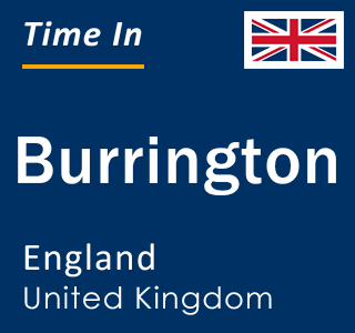 Current local time in Burrington, England, United Kingdom