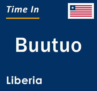 Current local time in Buutuo, Liberia