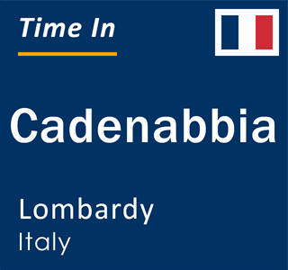 Current local time in Cadenabbia, Lombardy, Italy