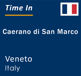 Current local time in Caerano di San Marco, Veneto, Italy