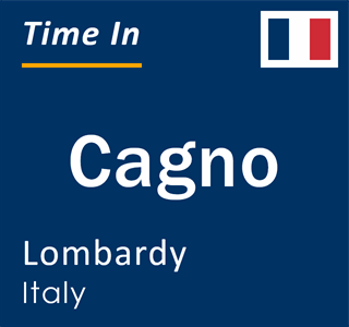 Current local time in Cagno, Lombardy, Italy