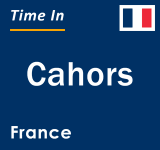 Current local time in Cahors, France