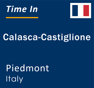 Current local time in Calasca-Castiglione, Piedmont, Italy