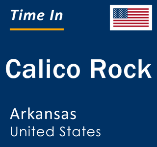 Current local time in Calico Rock, Arkansas, United States