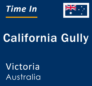 Current local time in California Gully, Victoria, Australia