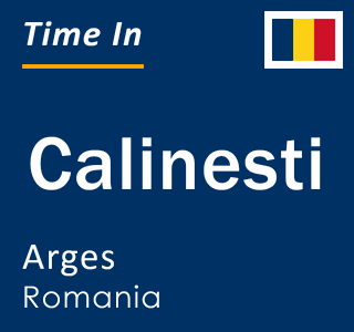 Current local time in Calinesti, Arges, Romania