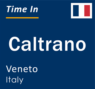 Current local time in Caltrano, Veneto, Italy