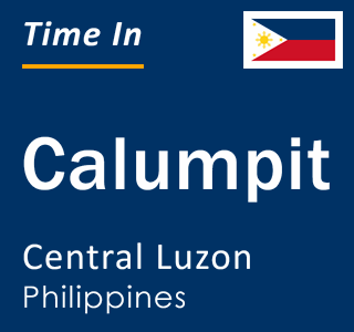 Current local time in Calumpit, Central Luzon, Philippines