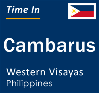 Current local time in Cambarus, Western Visayas, Philippines