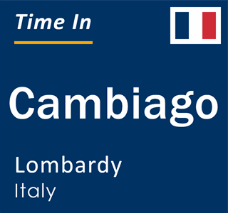 Current local time in Cambiago, Lombardy, Italy