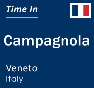 Current local time in Campagnola, Veneto, Italy