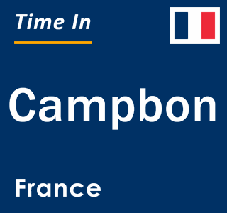 Current local time in Campbon, France