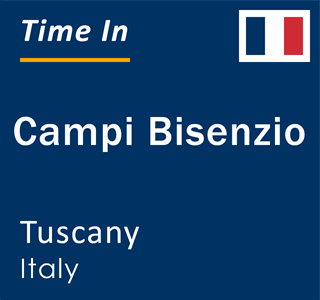 Current local time in Campi Bisenzio, Tuscany, Italy