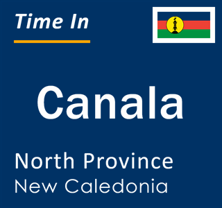 Current local time in Canala, North Province, New Caledonia