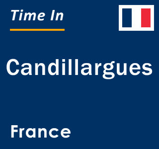 Current local time in Candillargues, France